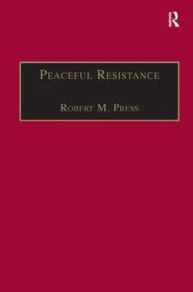 Press |  Peaceful Resistance | Buch |  Sack Fachmedien