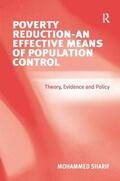 Sharif |  Poverty Reduction - An Effective Means of Population Control | Buch |  Sack Fachmedien