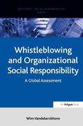 Vandekerckhove |  Whistleblowing and Organizational Social Responsibility | Buch |  Sack Fachmedien