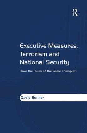 Bonner |  Executive Measures, Terrorism and National Security | Buch |  Sack Fachmedien