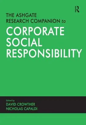 Capaldi / Crowther |  The Ashgate Research Companion to Corporate Social Responsibility | Buch |  Sack Fachmedien