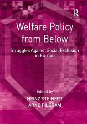 Pilgram / Steinert |  Welfare Policy from Below | Buch |  Sack Fachmedien