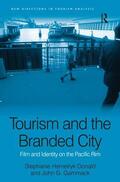 Donald / Gammack |  Tourism and the Branded City | Buch |  Sack Fachmedien