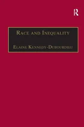 Kennedy-Dubourdieu |  Race and Inequality | Buch |  Sack Fachmedien