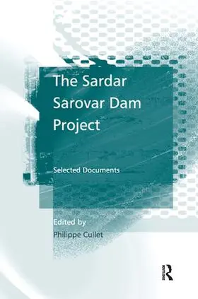 Cullet |  The Sardar Sarovar Dam Project | Buch |  Sack Fachmedien