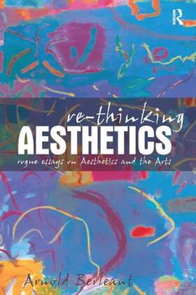 Berleant |  Re-Thinking Aesthetics | Buch |  Sack Fachmedien