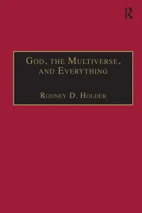 Holder |  God, the Multiverse, and Everything | Buch |  Sack Fachmedien