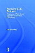 Torry |  Managing God's Business | Buch |  Sack Fachmedien