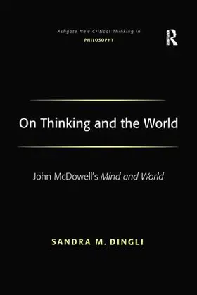 Dingli |  On Thinking and the World | Buch |  Sack Fachmedien