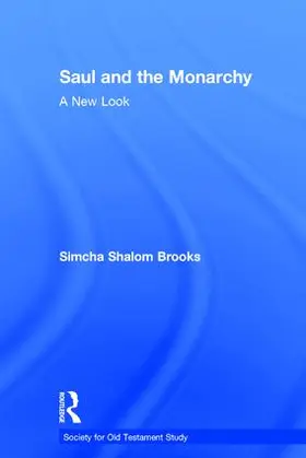 Brooks |  Saul and the Monarchy | Buch |  Sack Fachmedien