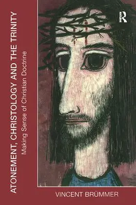 Br?mmer |  Atonement, Christology and the Trinity | Buch |  Sack Fachmedien