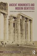 Voutsaki / Cartledge |  Ancient Monuments and Modern Identities | Buch |  Sack Fachmedien