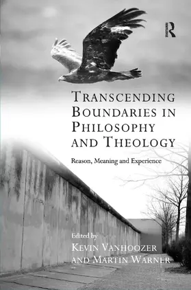 Vanhoozer / Warner |  Transcending Boundaries in Philosophy and Theology | Buch |  Sack Fachmedien