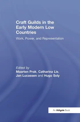 Lis / Soly / Prak |  Craft Guilds in the Early Modern Low Countries | Buch |  Sack Fachmedien