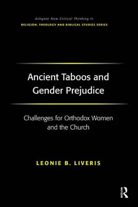Liveris |  Ancient Taboos and Gender Prejudice | Buch |  Sack Fachmedien