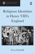 Marshall |  Religious Identities in Henry VIII's England | Buch |  Sack Fachmedien