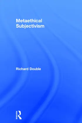 Double |  Metaethical Subjectivism | Buch |  Sack Fachmedien
