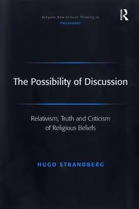 Strandberg |  The Possibility of Discussion | Buch |  Sack Fachmedien