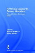 Morgan / Howe |  Rethinking Nineteenth-Century Liberalism | Buch |  Sack Fachmedien