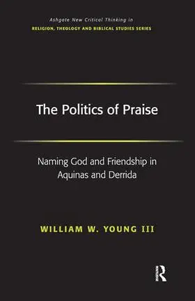 Iii | The Politics of Praise | Buch | 978-0-7546-5646-3 | www.sack.de
