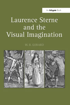 Gerard |  Laurence Sterne and the Visual Imagination | Buch |  Sack Fachmedien