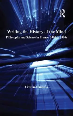 Chimisso |  Writing the History of the Mind | Buch |  Sack Fachmedien