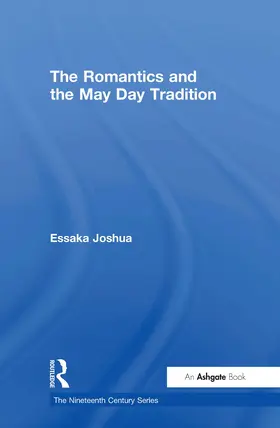 Joshua |  The Romantics and the May Day Tradition | Buch |  Sack Fachmedien
