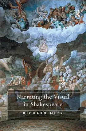 Meek |  Narrating the Visual in Shakespeare | Buch |  Sack Fachmedien