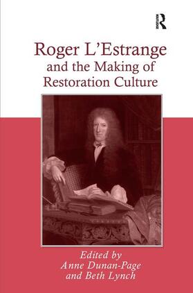 Lynch / Dunan-Page | Roger L'Estrange and the Making of Restoration Culture | Buch | 978-0-7546-5800-9 | sack.de