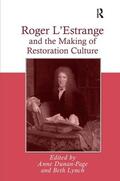 Lynch / Dunan-Page |  Roger L'Estrange and the Making of Restoration Culture | Buch |  Sack Fachmedien
