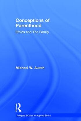 Austin |  Conceptions of Parenthood | Buch |  Sack Fachmedien