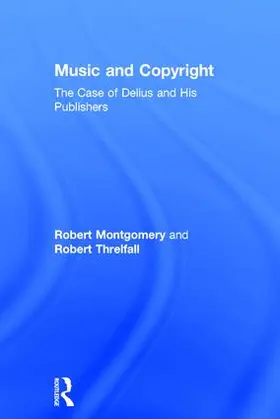 Montgomery / Threlfall |  Music and Copyright | Buch |  Sack Fachmedien