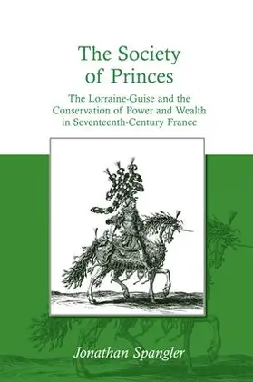 Spangler |  The Society of Princes | Buch |  Sack Fachmedien