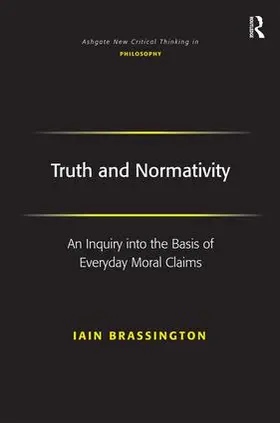 Brassington | Truth and Normativity | Buch | 978-0-7546-5874-0 | sack.de