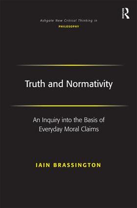 Brassington | Truth and Normativity | Buch | 978-0-7546-5874-0 | sack.de