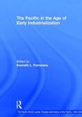 Pomeranz |  The Pacific in the Age of Early Industrialization | Buch |  Sack Fachmedien