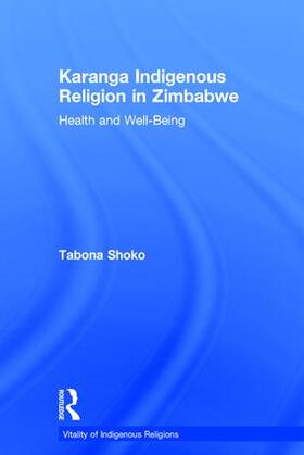 Shoko |  Karanga Indigenous Religion in Zimbabwe | Buch |  Sack Fachmedien