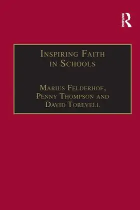 Felderhof / Thompson |  Inspiring Faith in Schools | Buch |  Sack Fachmedien