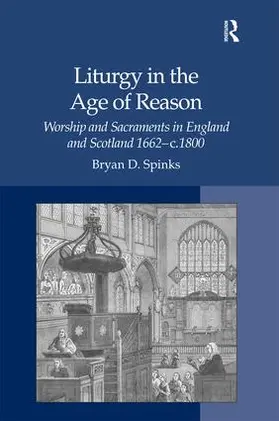 Spinks |  Liturgy in the Age of Reason | Buch |  Sack Fachmedien