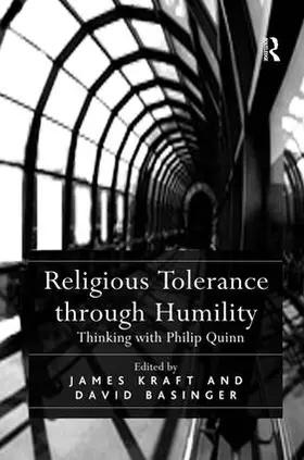 Basinger / Kraft |  Religious Tolerance through Humility | Buch |  Sack Fachmedien