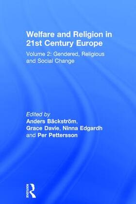 Bäckström / Davie / Edgardh |  Welfare and Religion in 21st Century Europe | Buch |  Sack Fachmedien