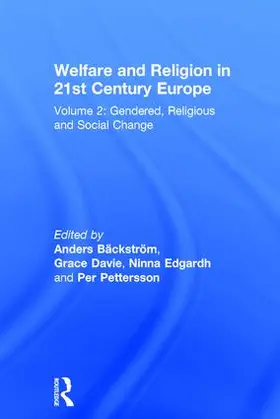 Bäckström / Davie / Edgardh |  Welfare and Religion in 21st Century Europe | Buch |  Sack Fachmedien