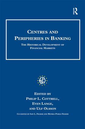 Lange / Olsson / Fraser | Centres and Peripheries in Banking | Buch | 978-0-7546-6121-4 | sack.de