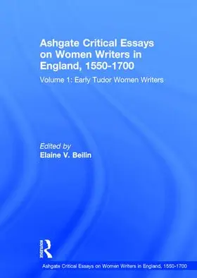 Beilin |  Ashgate Critical Essays on Women Writers in England, 1550-1700 | Buch |  Sack Fachmedien