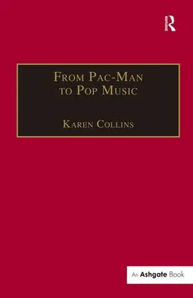 Collins |  From Pac-Man to Pop Music | Buch |  Sack Fachmedien
