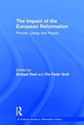 Grell / Heal |  The Impact of the European Reformation | Buch |  Sack Fachmedien