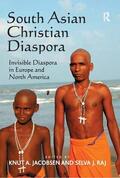 Raj / Jacobsen |  South Asian Christian Diaspora | Buch |  Sack Fachmedien