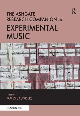 Saunders |  The Ashgate Research Companion to Experimental Music | Buch |  Sack Fachmedien
