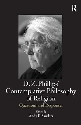 Sanders |  D.Z. Phillips' Contemplative Philosophy of Religion | Buch |  Sack Fachmedien