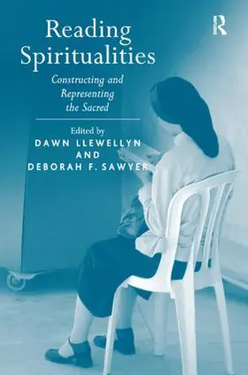 Llewellyn / Sawyer |  Reading Spiritualities | Buch |  Sack Fachmedien